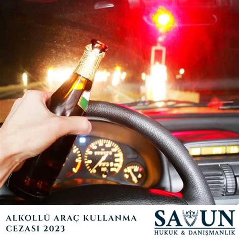 alkollü ehliyetsiz araç kullanma cezası 2019
